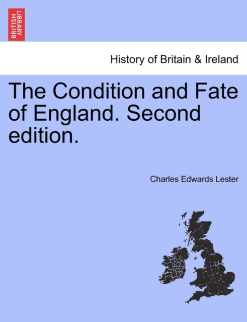 The Condition and Fate of England. Second edition., Paperback / softback Book