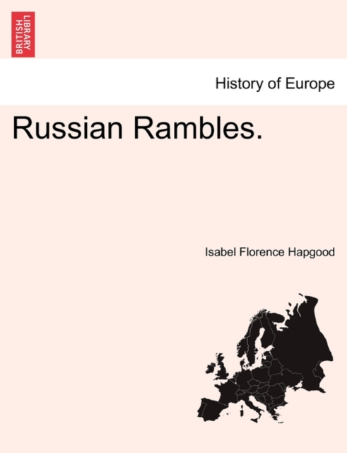 Russian Rambles., Paperback / softback Book