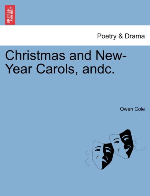 Christmas and New-Year Carols, Andc., Paperback / softback Book