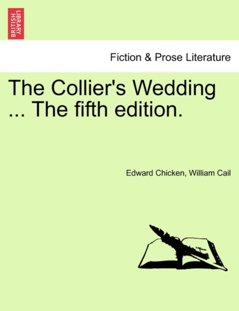 The Collier's Wedding ... the Fifth Edition., Paperback / softback Book