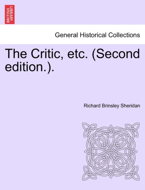 The Critic, Etc. (Second Edition.)., Paperback / softback Book