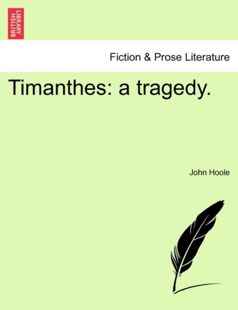 Timanthes : A Tragedy., Paperback / softback Book