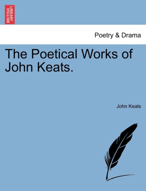 The Poetical Works of John Keats., Paperback / softback Book