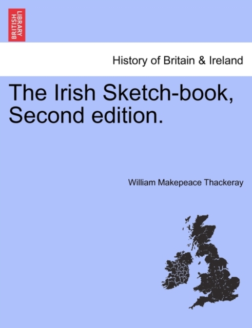 The Irish Sketch-Book, Second Edition., Paperback / softback Book