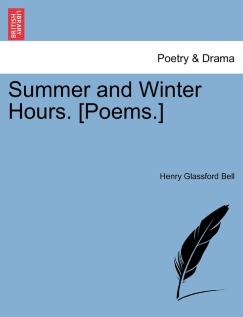 Summer and Winter Hours. [Poems.], Paperback / softback Book