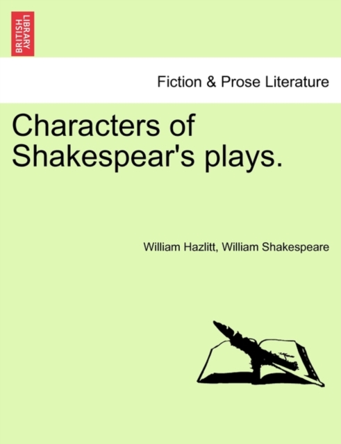 Characters of Shakespear's Plays., Paperback / softback Book