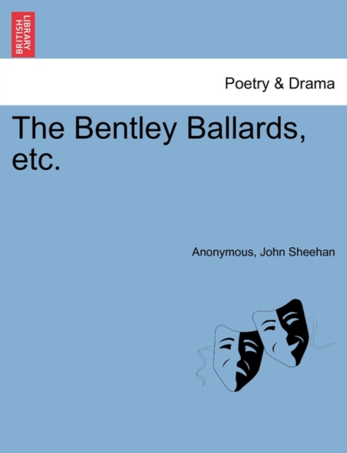 The Bentley Ballards, Etc., Paperback / softback Book