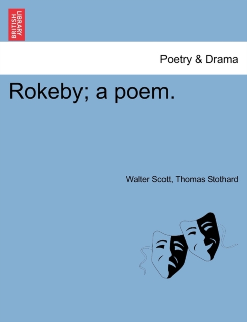 Rokeby; A Poem., Paperback / softback Book