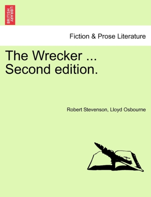 The Wrecker ... Second Edition., Paperback / softback Book