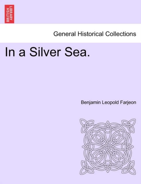 In a Silver Sea., Paperback / softback Book