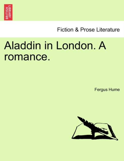 Aladdin in London. a Romance., Paperback / softback Book