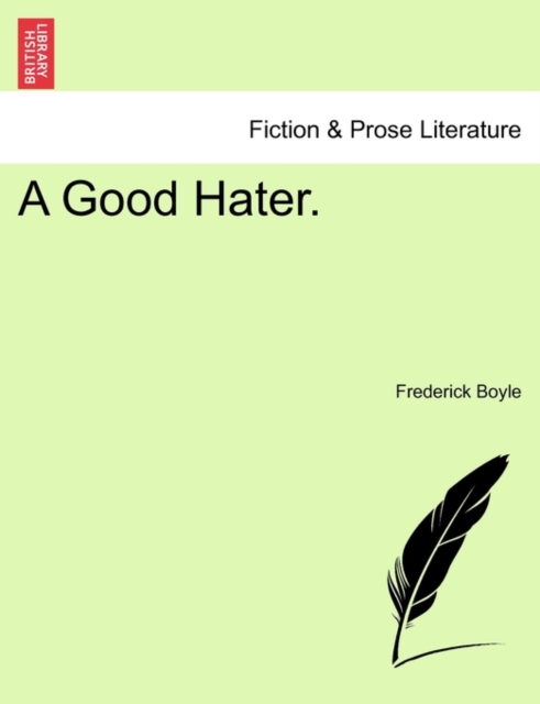 A Good Hater., Paperback / softback Book