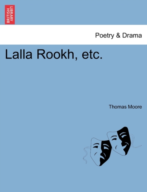 Lalla Rookh, Etc., Paperback / softback Book