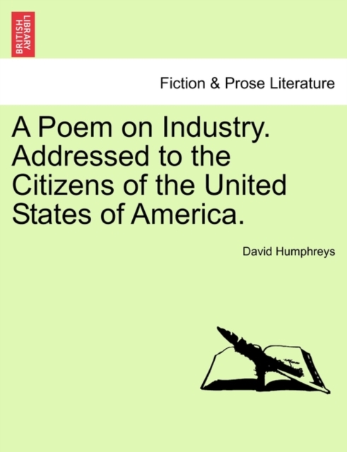A Poem on Industry. Addressed to the Citizens of the United States of America., Paperback / softback Book