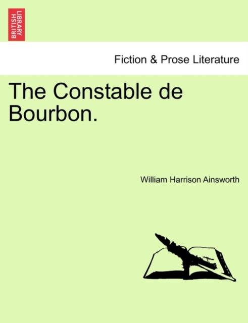 The Constable de Bourbon., Paperback / softback Book