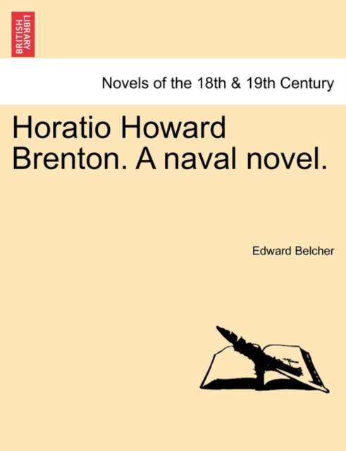 Horatio Howard Brenton. a Naval Novel., Paperback / softback Book