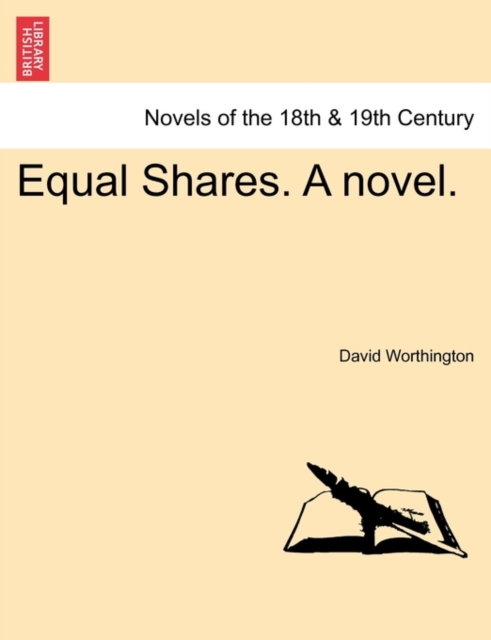 Equal Shares. a Novel., Paperback / softback Book