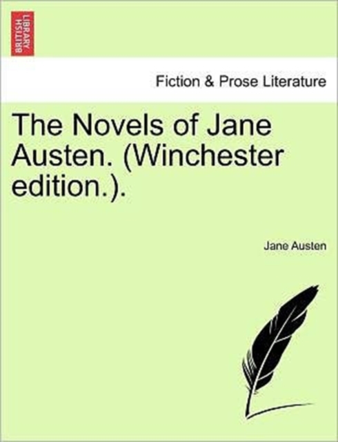 The Novels of Jane Austen. (Winchester Edition.)., Paperback / softback Book