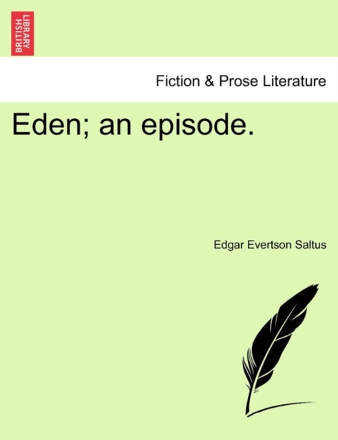 Eden; An Episode., Paperback / softback Book