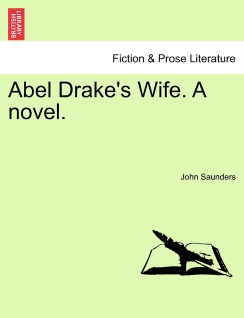 Abel Drake's Wife. a Novel., Paperback / softback Book