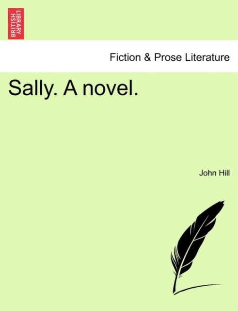 Sally. a Novel., Paperback / softback Book