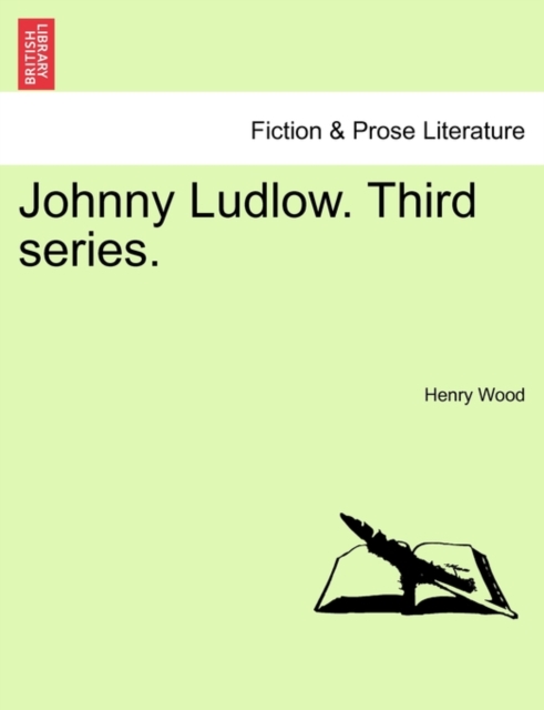 Johnny Ludlow. Third Series., Paperback / softback Book