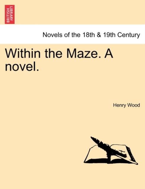Within the Maze. a Novel., Paperback / softback Book