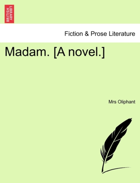 Madam. [A Novel.], Paperback / softback Book