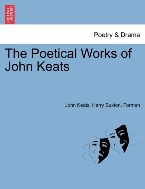 The Poetical Works of John Keats, Paperback / softback Book