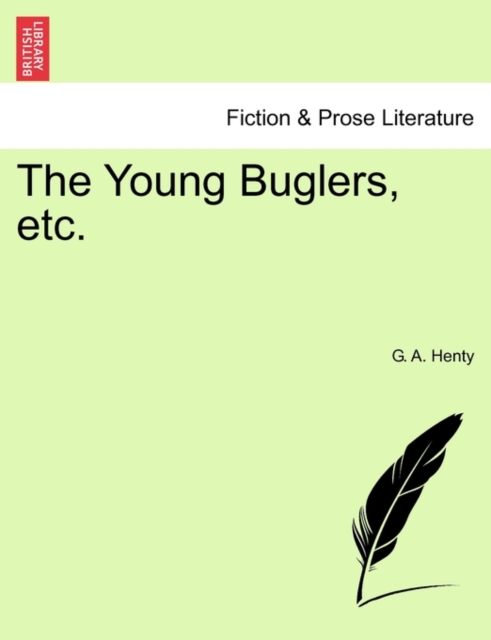 The Young Buglers, Etc., Paperback / softback Book