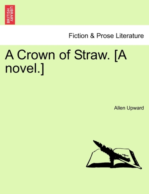 A Crown of Straw. [A Novel.], Paperback / softback Book