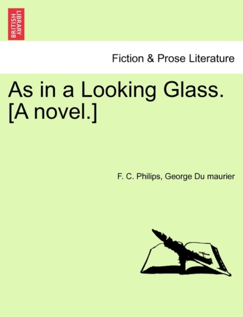 As in a Looking Glass. [A Novel.], Paperback / softback Book