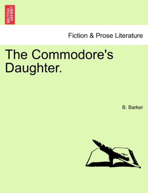 The Commodore's Daughter., Paperback / softback Book