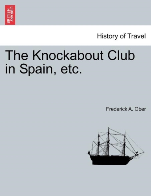 The Knockabout Club in Spain, Etc., Paperback / softback Book
