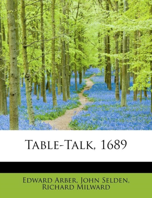 Table-Talk, 1689, Paperback / softback Book