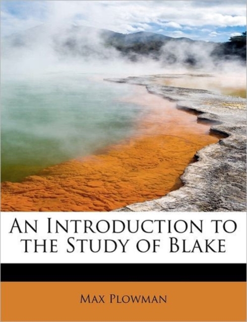 An Introduction to the Study of Blake, Paperback / softback Book