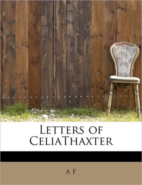 Letters of Celiathaxter, Paperback / softback Book