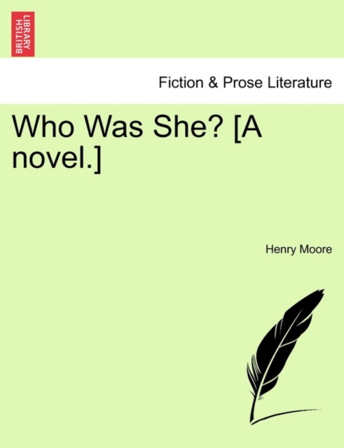 Who Was She? [A Novel.], Paperback / softback Book