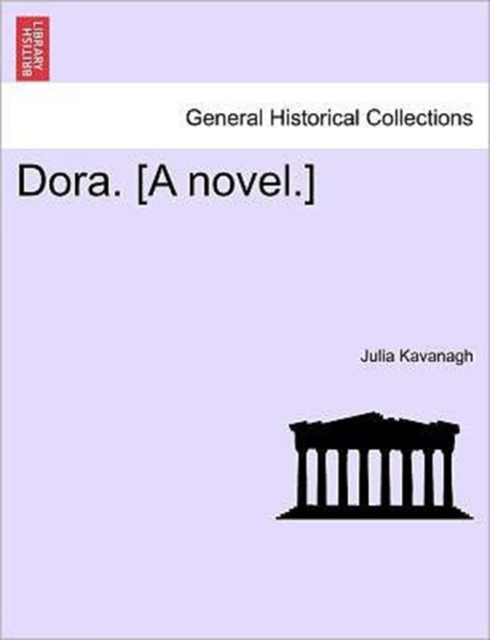 Dora. [A Novel.], Paperback / softback Book