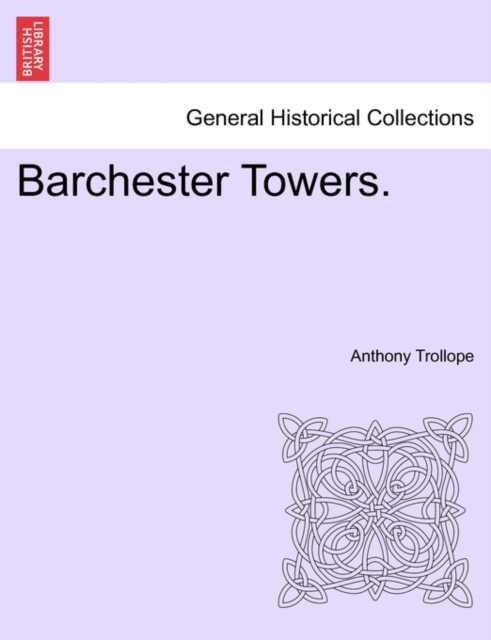 Barchester Towers, Paperback / softback Book
