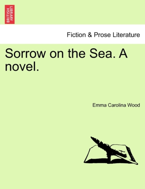 Sorrow on the Sea. a Novel., Paperback / softback Book
