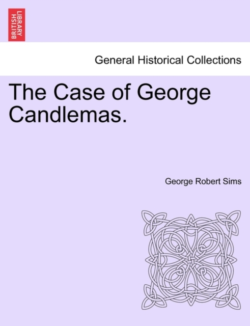 The Case of George Candlemas., Paperback / softback Book