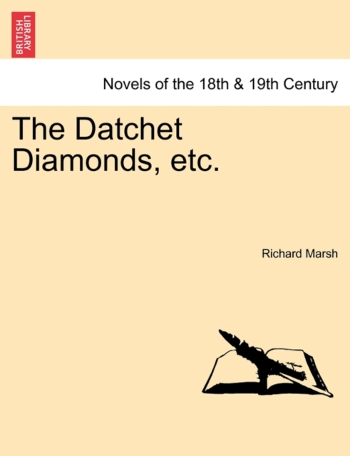 The Datchet Diamonds, Etc., Paperback / softback Book