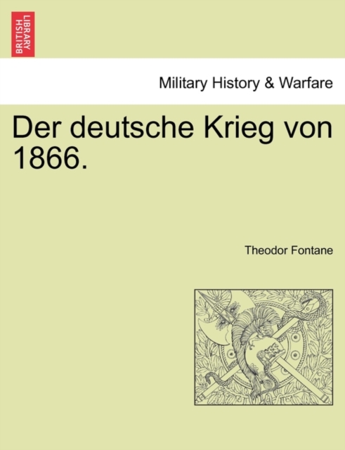 Der Deutsche Krieg Von 1866. Zweiter Band, Paperback / softback Book