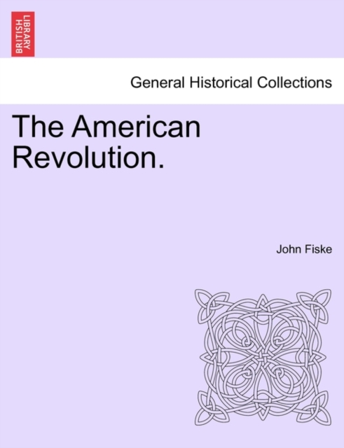 The American Revolution., Paperback / softback Book