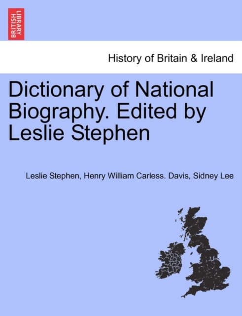 Dictionary of National Biography. Edited by Leslie Stephen, Paperback / softback Book