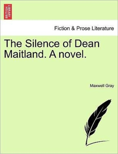 The Silence of Dean Maitland. a Novel., Paperback / softback Book