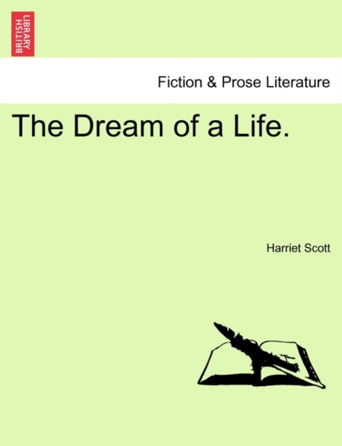 The Dream of a Life., Paperback / softback Book