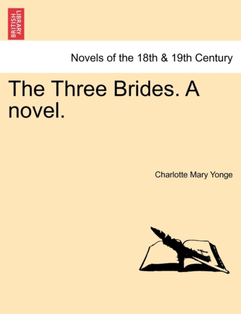 The Three Brides. a Novel., Paperback / softback Book