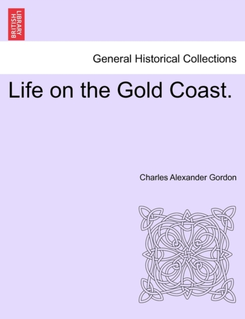Life on the Gold Coast., Paperback / softback Book